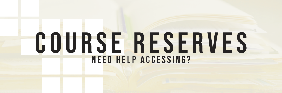 Course Reserves